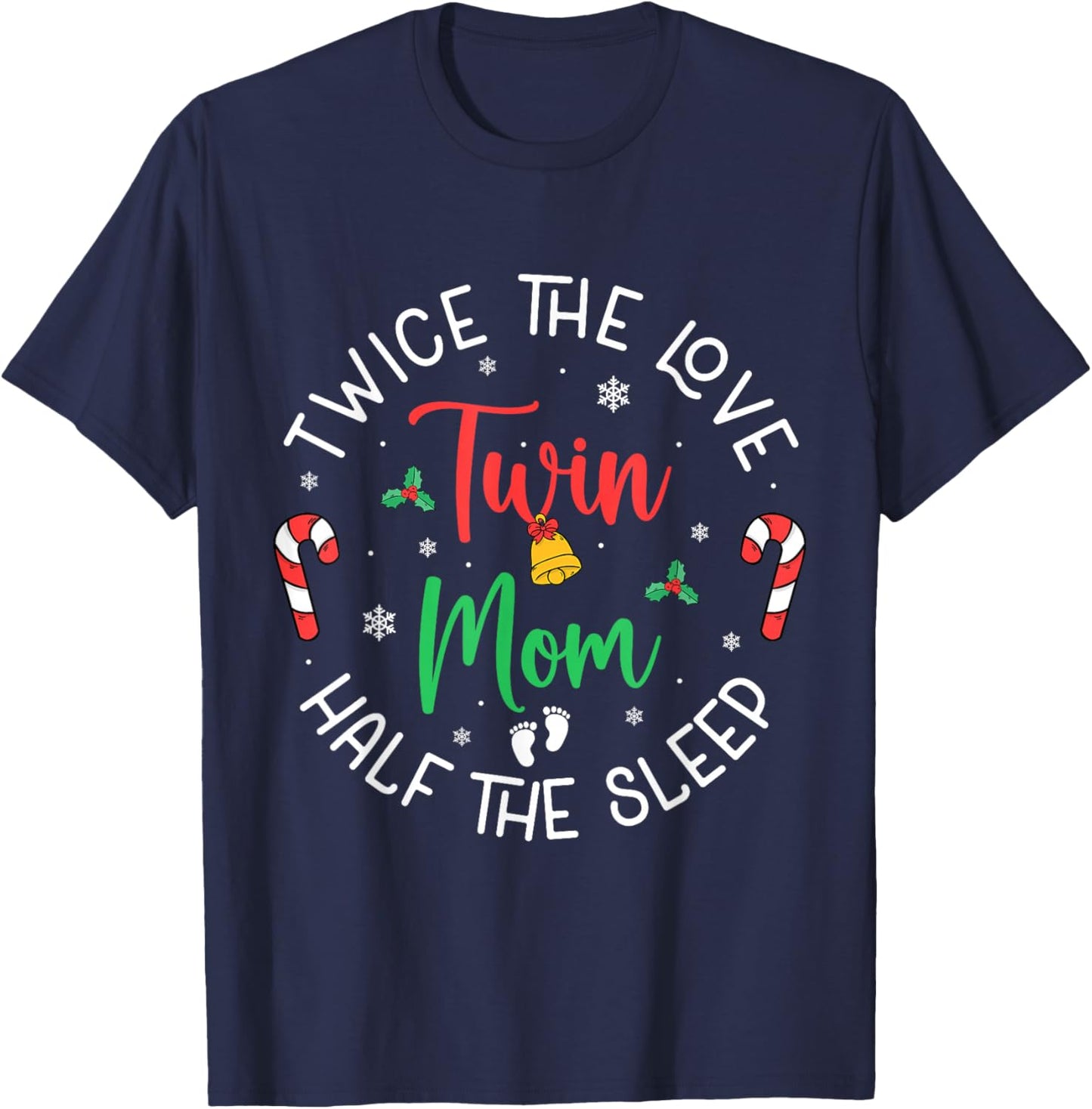 Twice The Love Twin Mom Pregnancy Expecting Christmas Party T-Shirt - T-Shirt | Navy