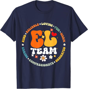 Groovy EL Team Teacher Appreciation Week back to school T-Shirt - T-Shirt | Navy