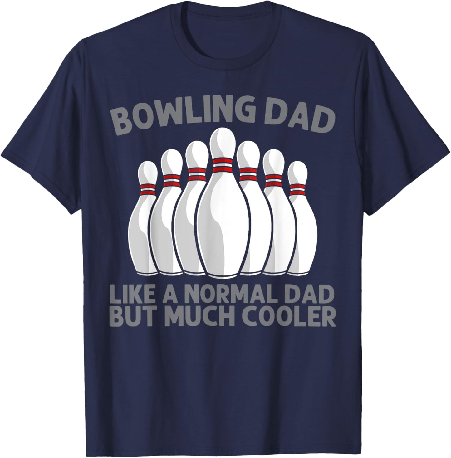 Cool Bowling For Dad Papa Bowling Team Sports League Bowler T-Shirt - T-Shirt | Navy