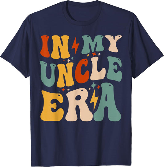 Retro Groovy In My Uncle Era Funny Father's Day T-Shirt - T-Shirt | Navy