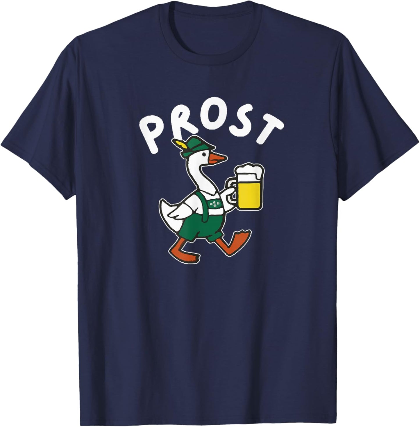 Funny October Prost Beer Festival Goose Oktoberfest Drinking T-Shirt - T-Shirt | Navy