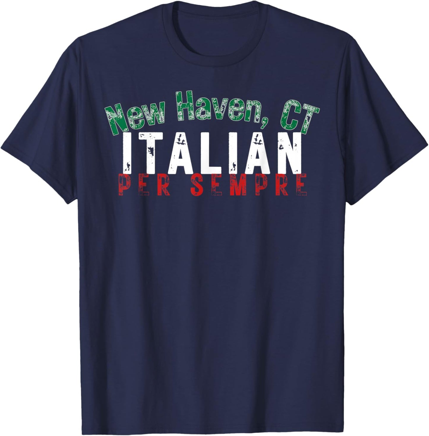 Italian-American Pride New Haven CT Heritage Italia Family T-Shirt - T-Shirt | Navy