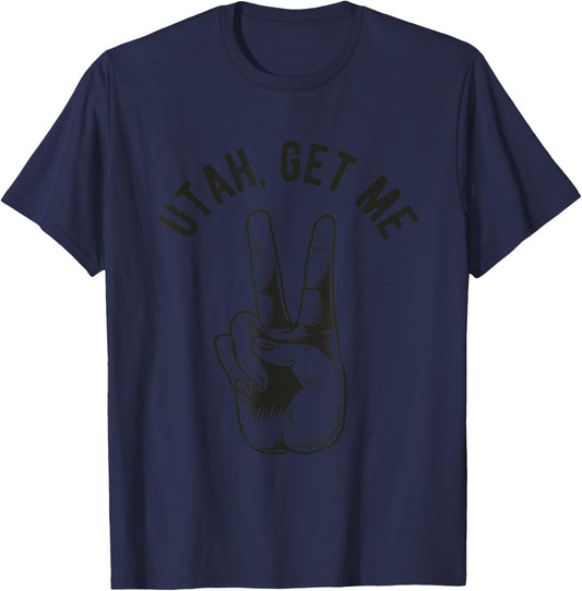 Utah Get Me Two Nostalgic Cinema Film Quote Classic Movie T-Shirt - T-Shirt | Navy