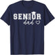 Senior 2026 Proud Dad of A Class of 2026 Senior Graduate T-Shirt - T-Shirt | Navy