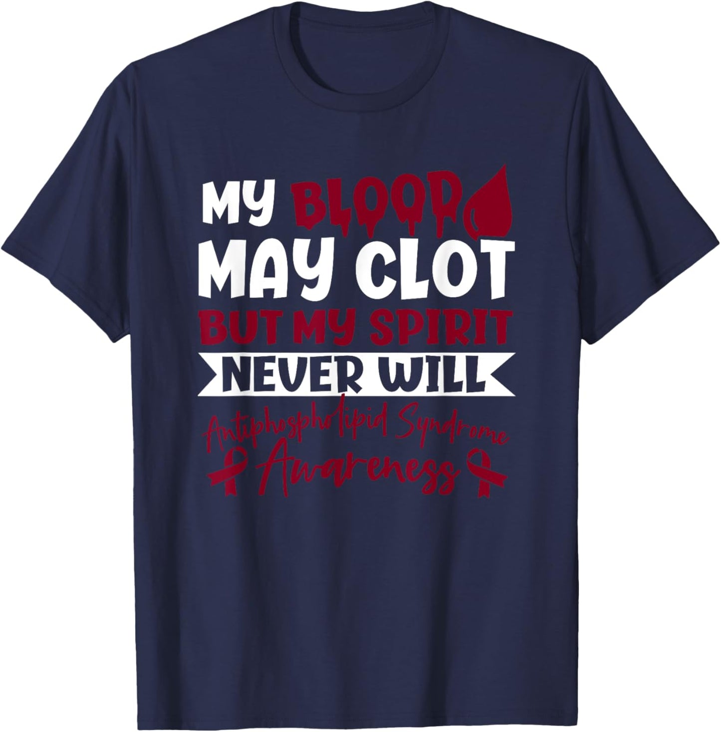 Antiphospholipid Syndrome T-Shirt - T-Shirt | Navy