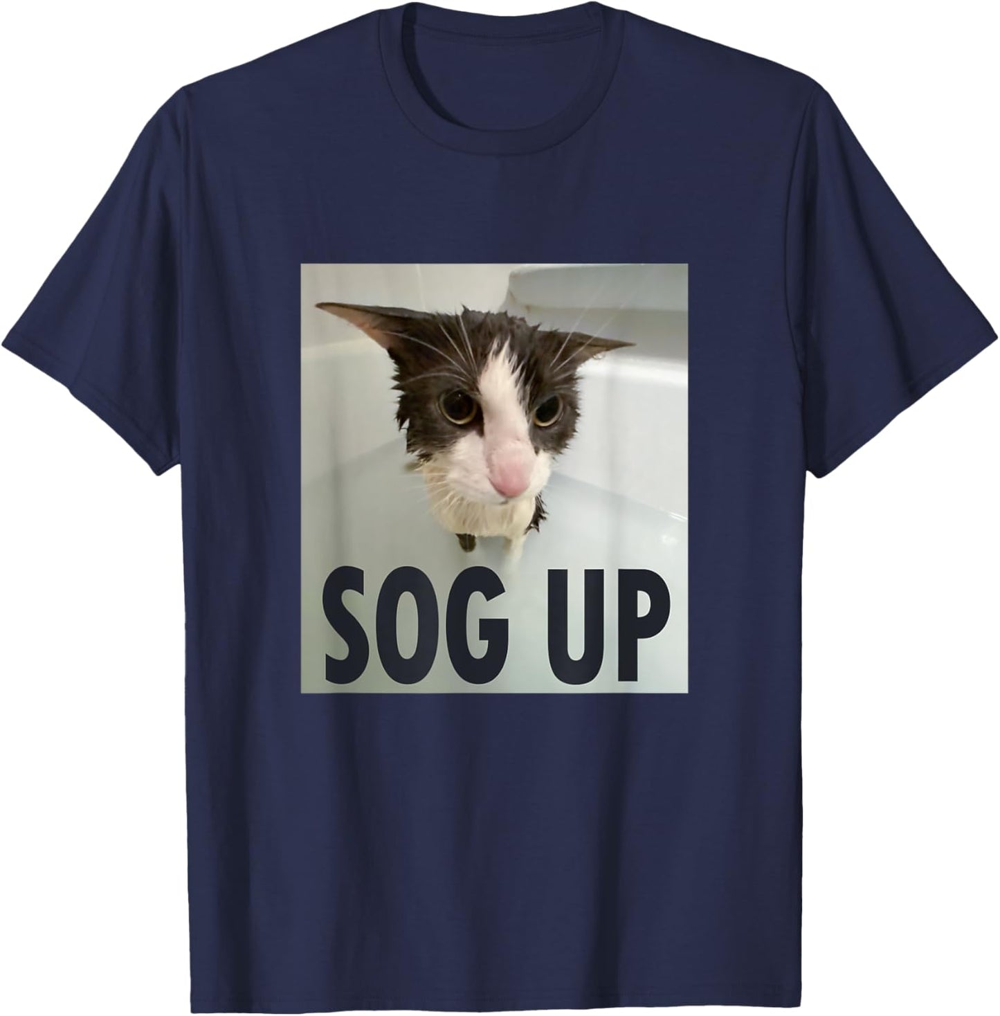 Silly Soggy Cat Meme Sog Up Women Girls Kids T-Shirt - T-Shirt | Navy