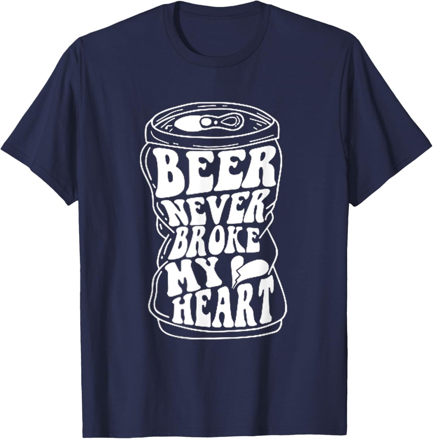 Long Neck Ice Cold Beer Never Broke My Heart T-Shirt - T-Shirt | Navy