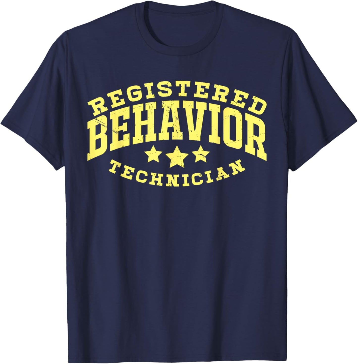 Registered Behavior Technician T-Shirt - T-Shirt | Navy