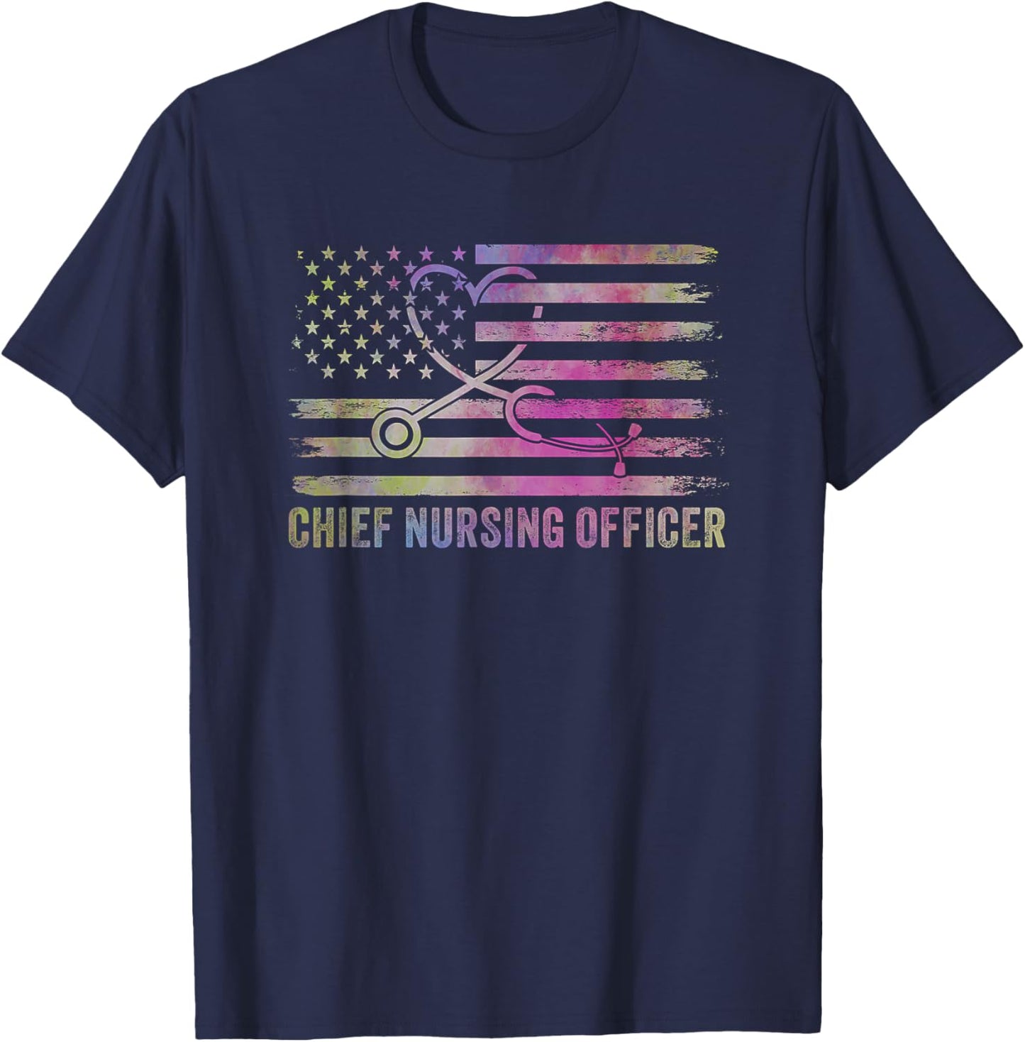Chief Nurse Executive CNE USA Flag CNO Chief Nursing Officer T-Shirt - T-Shirt | Navy