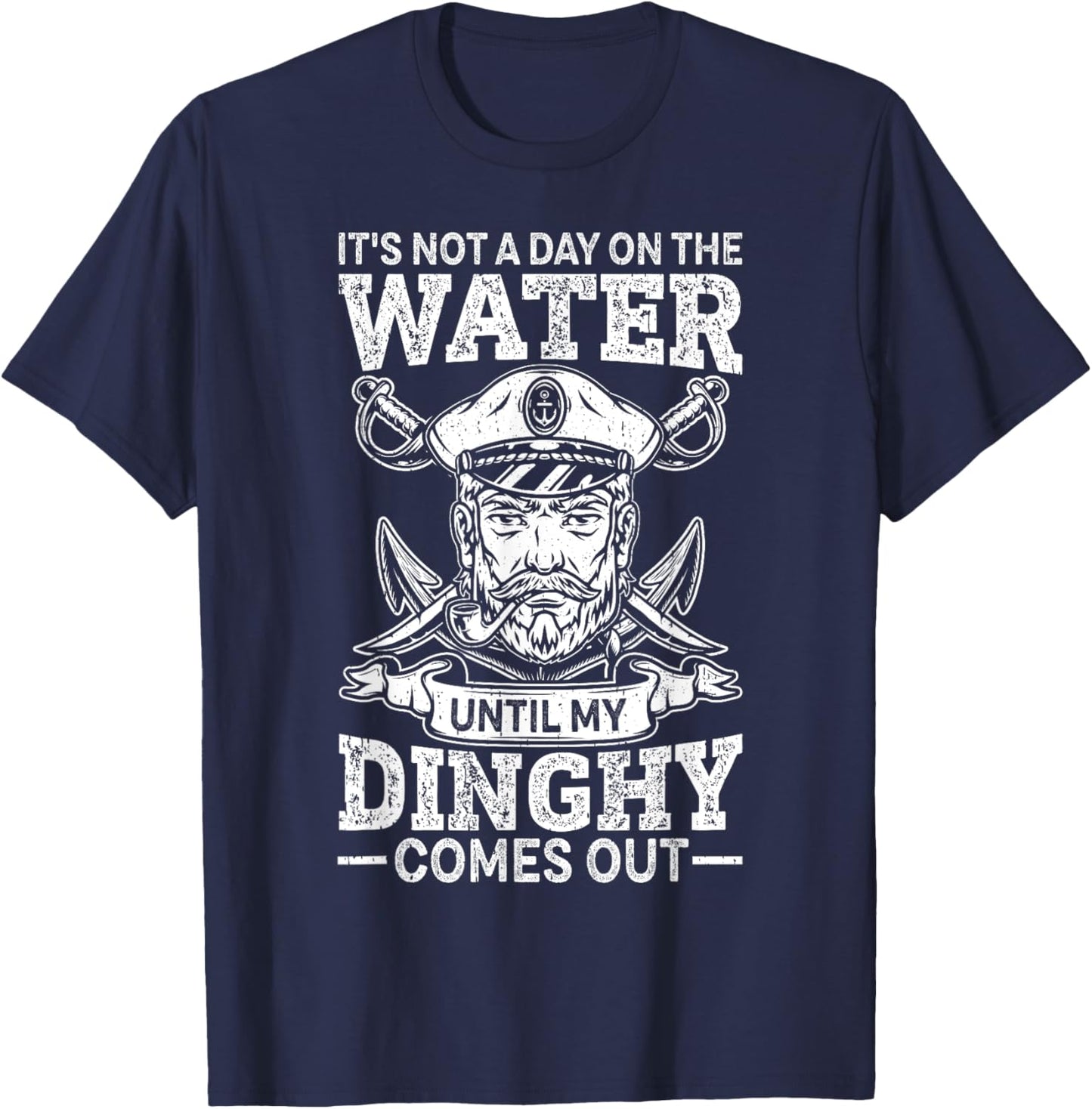 Motor Boat Captain Until My Dinghy Comes Out Pontoon Boat T-Shirt - T-Shirt | Navy