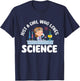 Just A Girl Who Loves Science - Biology Lover Science Fan T-Shirt - T-Shirt | Navy