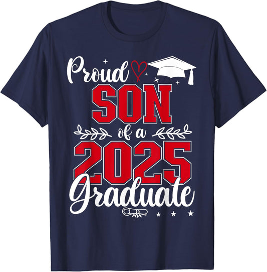 Proud Son Of A Class Of 2025 Graduate Senior Graduation T-Shirt - T-Shirt | Navy
