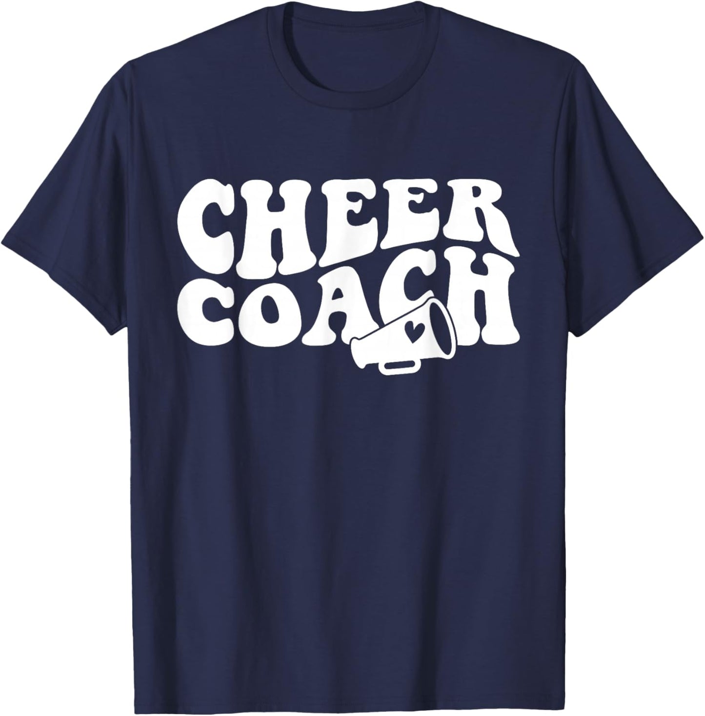 Cheer Coach Funny Design Cute Cheer Coach Cool Coaching T-Shirt - T-Shirt | Navy