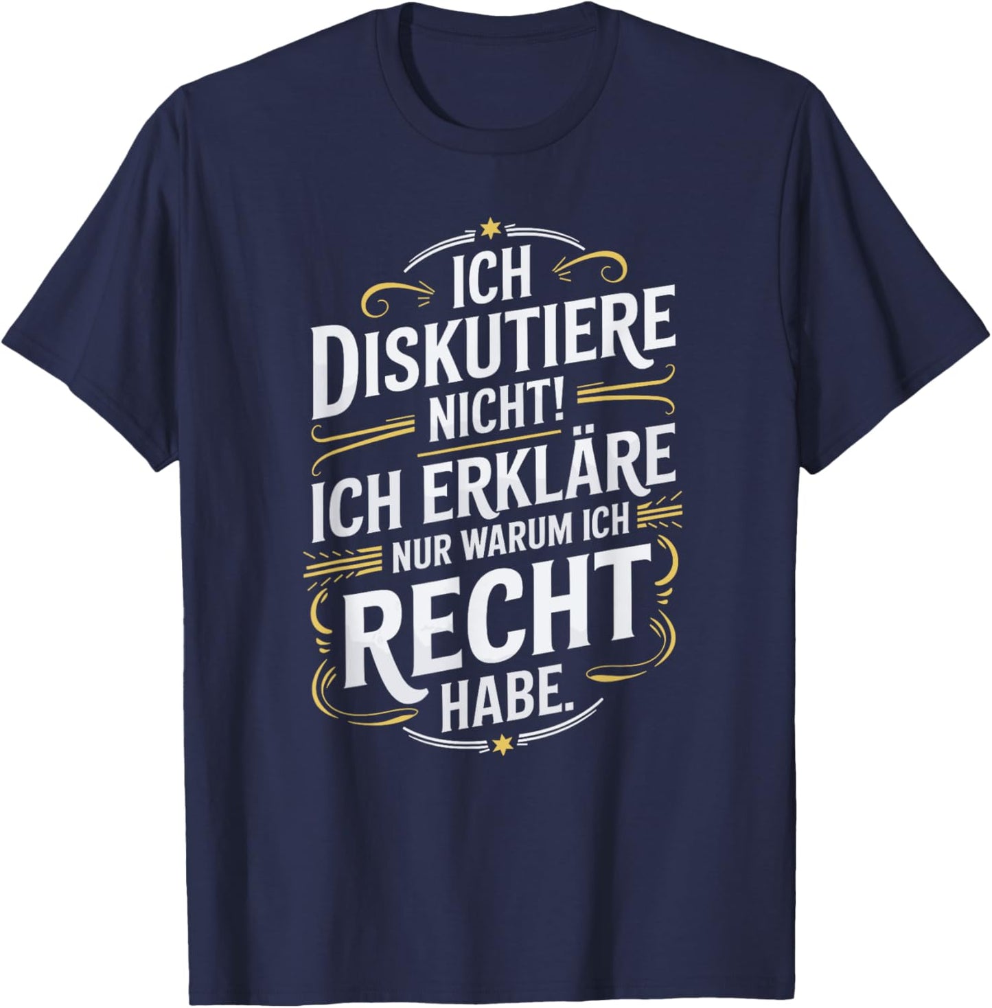 Funny Sayings Funny Saying Men Women T-Shirt - T-Shirt | Navy