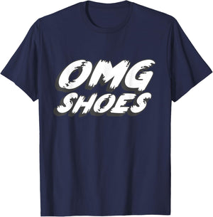 Oh My God Shoes | 2000's Shoe Video Comedy Funny T-Shirt - T-Shirt | Navy