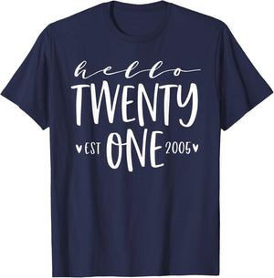 Hello Twenty One Est 2005 21st Birthday Women 21-Year-Old T-Shirt - T-Shirt | Navy