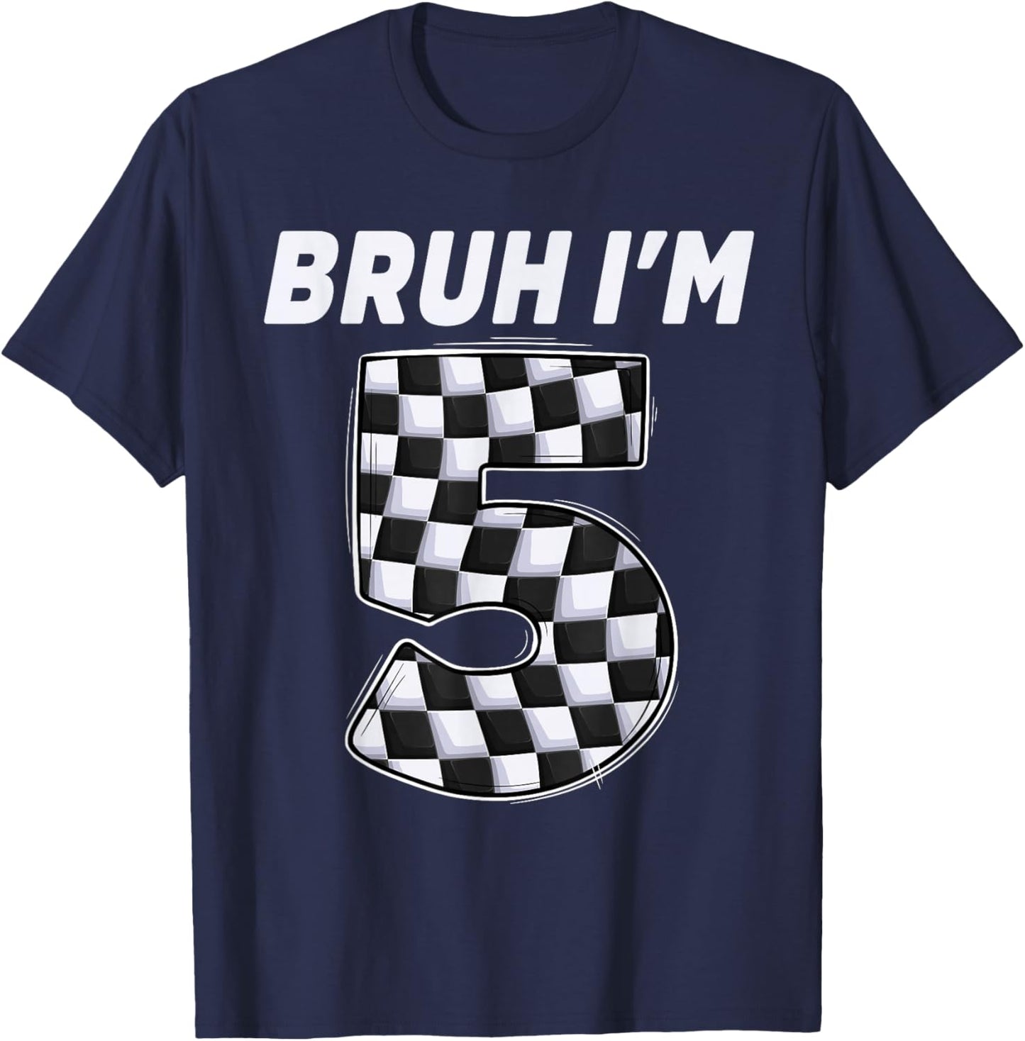 Bruh i'm 5 year old Boy two car racing 5th birthday race car T-Shirt - T-Shirt | Navy