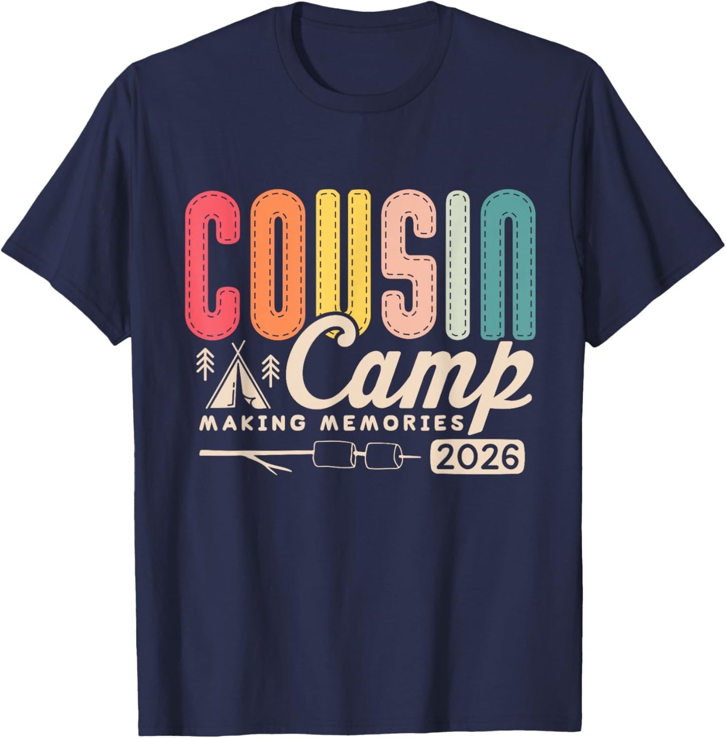 Cousin Camp Crew 2026 Making Memories Family Vacation T-Shirt - T-Shirt | Navy