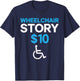 Wheelchair User Paraplegic Disabled Disability Handicap T-Shirt - T-Shirt | Navy