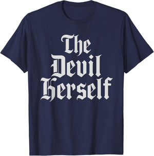 The Devil Herself Dark Feminine Occult Humor Design T-Shirt - T-Shirt | Navy