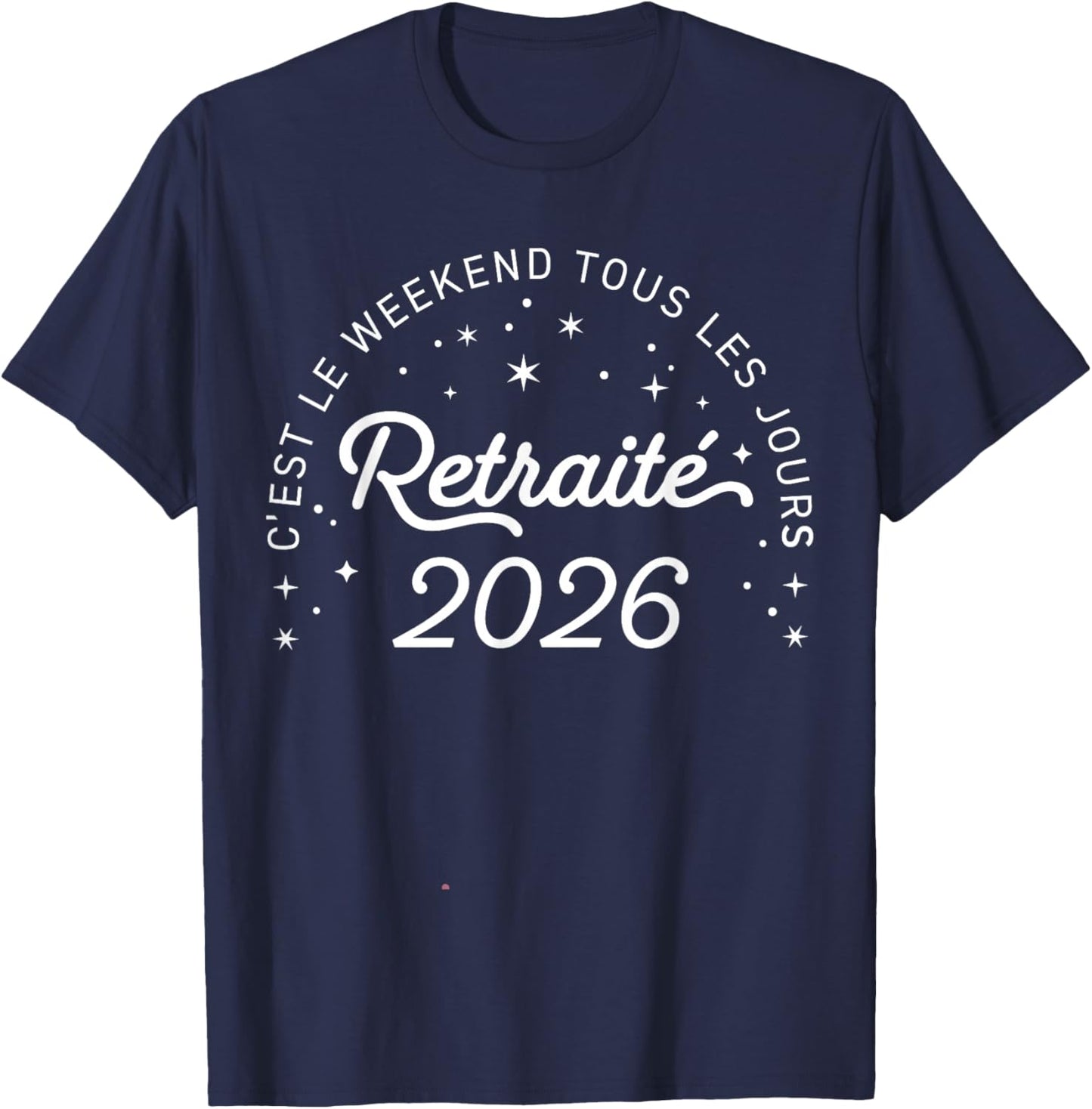Retired Retirement in 2026 T-Shirt - T-Shirt | Navy