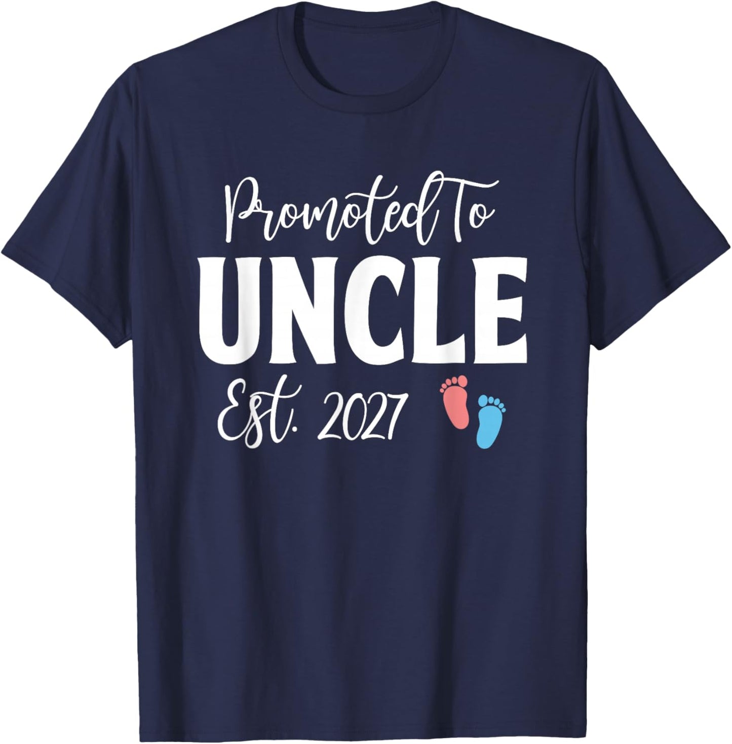 Promoted to Uncle Est 2027 Funny Pregnancy Announcement T-Shirt - T-Shirt | Navy
