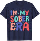 In My Sober Era Retro Groovy Hippie AA Sobriety Pride Women T-Shirt - T-Shirt | Navy