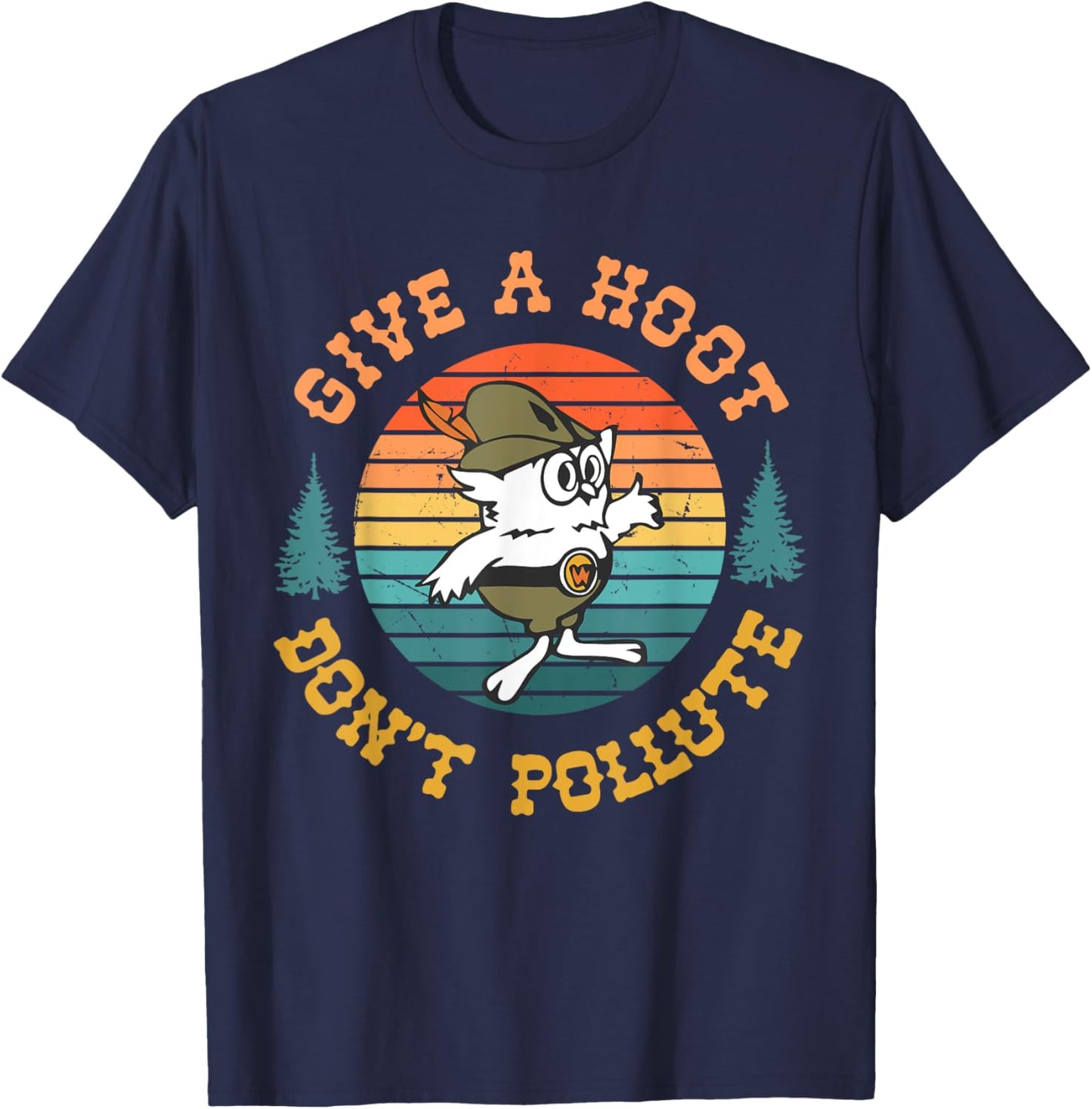 Give A Hoot Don't Pollute Funny , Small, Black T-Shirt - T-Shirt | Navy