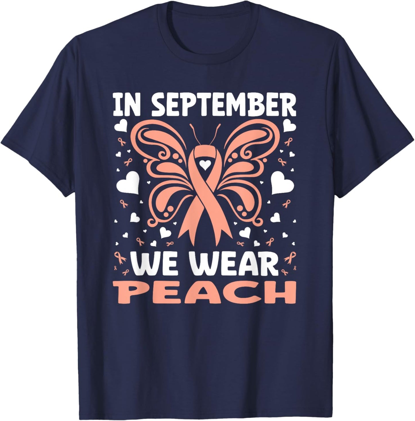 In September We Wear Peach Endometrial Cancer Uterine T-Shirt - T-Shirt | Navy