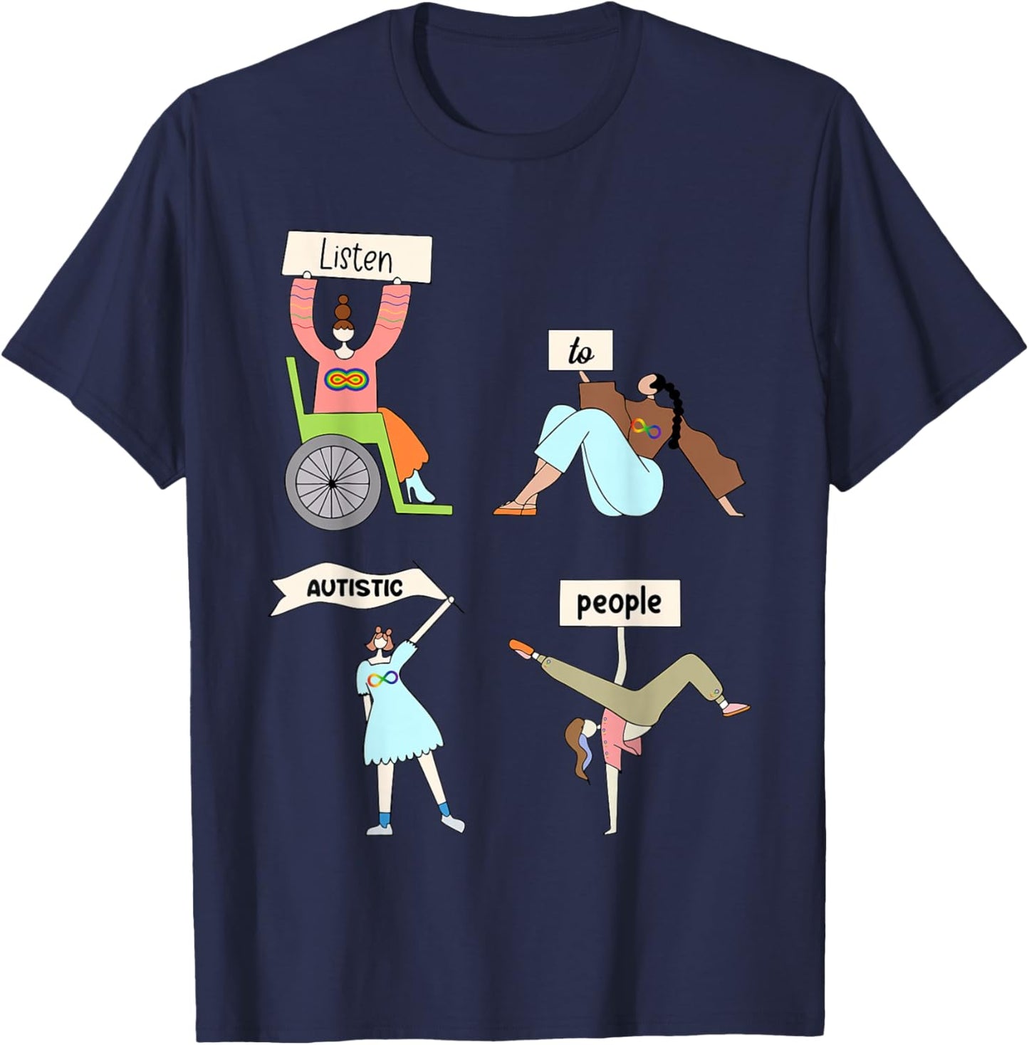 Listen To Autistic People Neurodiversity Autism Awareness T-Shirt - T-Shirt | Navy