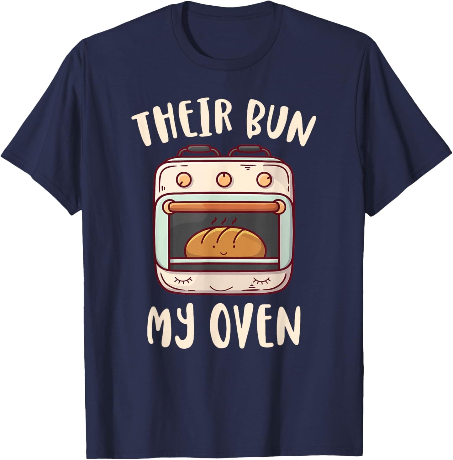 Their Bun My Oven Surrogate Mom Surrogate Mother Surro Mom T-Shirt - T-Shirt | Navy