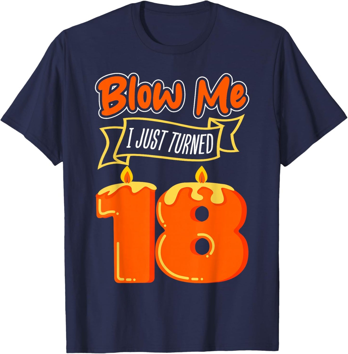 Candle 18 Birthday Wish Party Decoration Candlelight Cake T-Shirt - T-Shirt | Navy