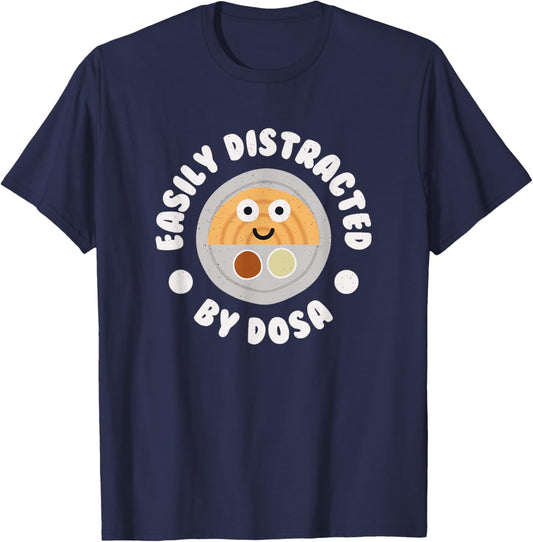 Easily Distracted By Dosa - Indian Crepe Dosa T-Shirt - T-Shirt | Navy