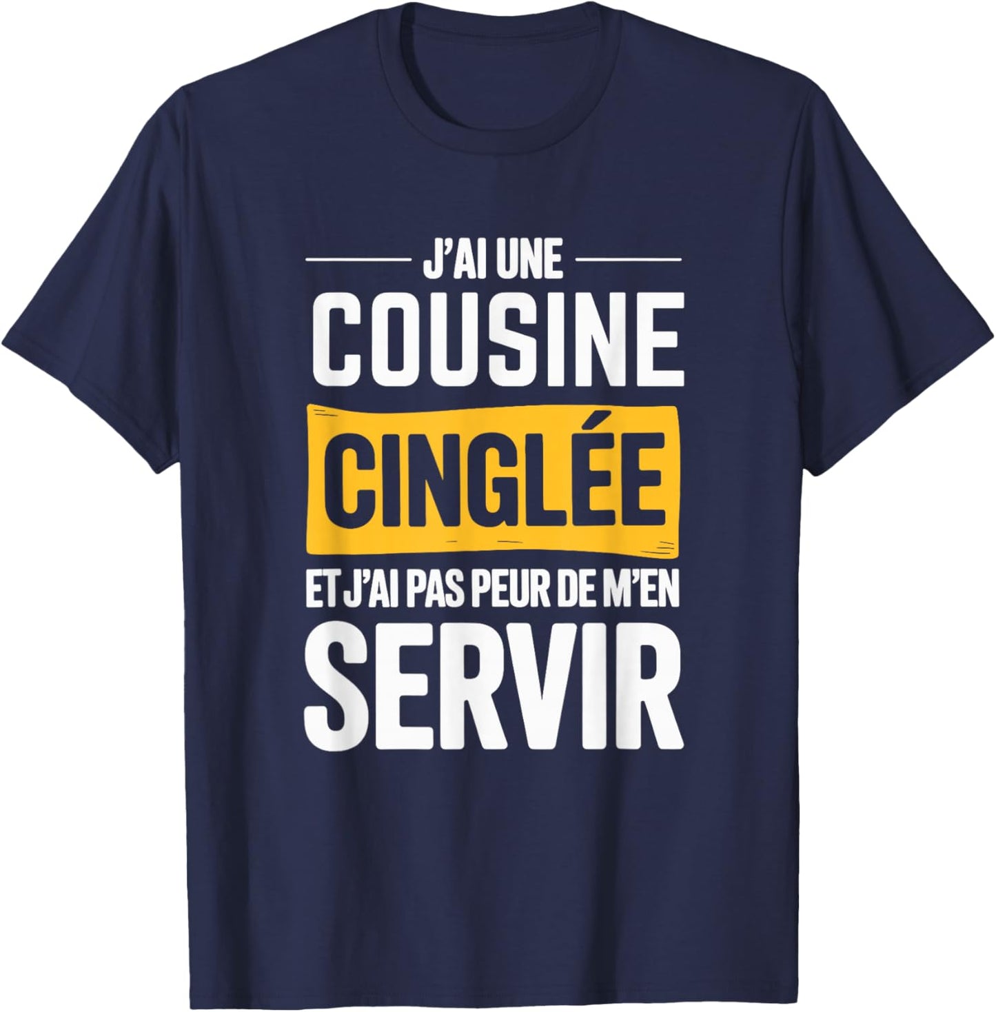 Funny Family – Funny Gift Cousine T-Shirt - T-Shirt | Navy