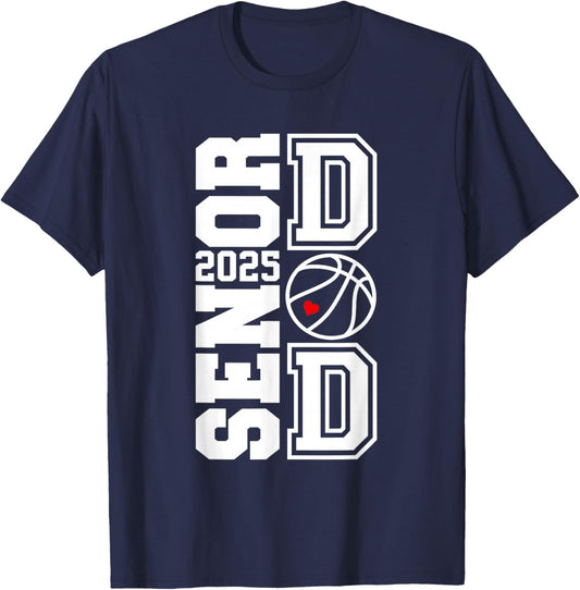 Proud Dad Of A 2025 Senior Graduate Basketball T-Shirt - T-Shirt | Navy