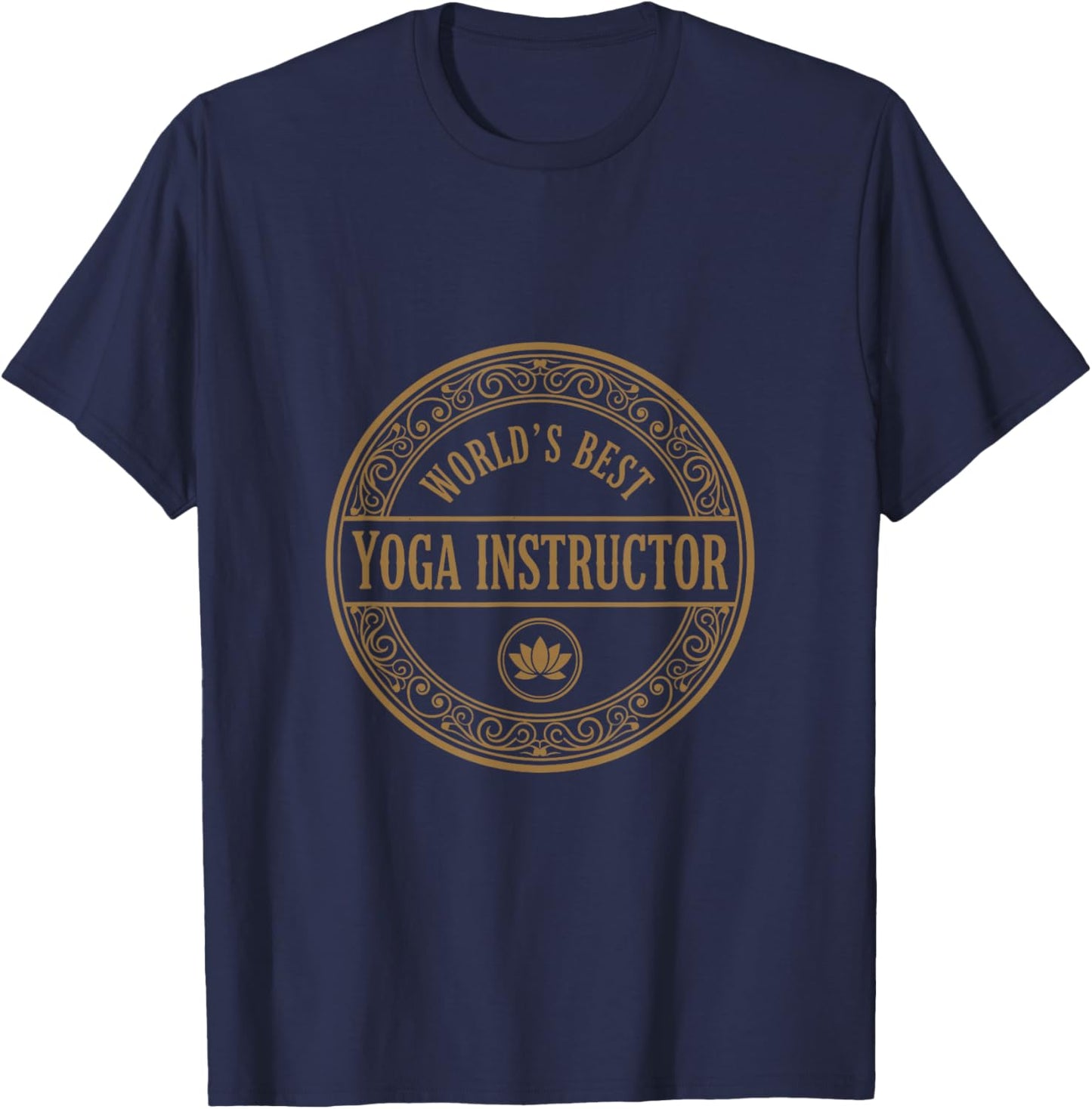 Vintage Yoga Instructor Badge World’s Best Design T-Shirt - T-Shirt | Navy