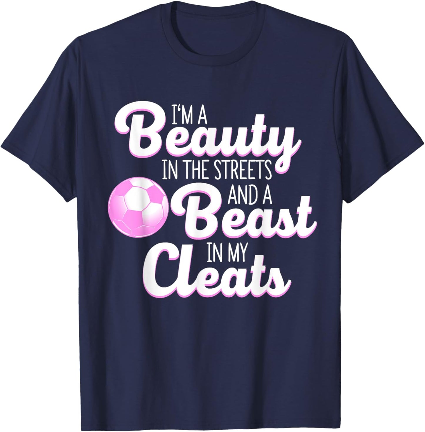 Funny Soccer Art Women's Soccer Player Lover T-Shirt - T-Shirt | Navy