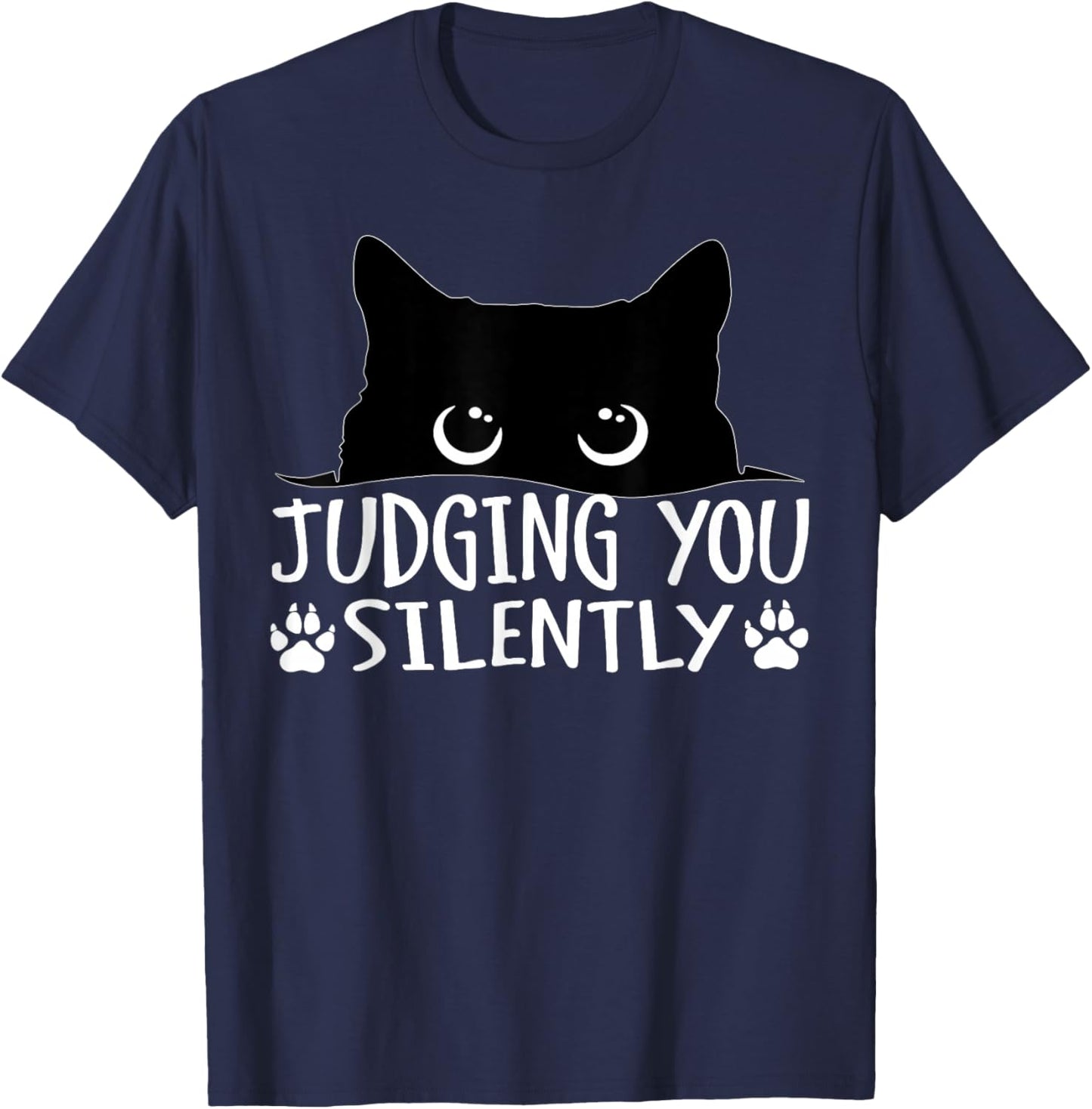 Funny Black Cat Judging You Silently Sarcastic Cat T-Shirt - T-Shirt | Navy