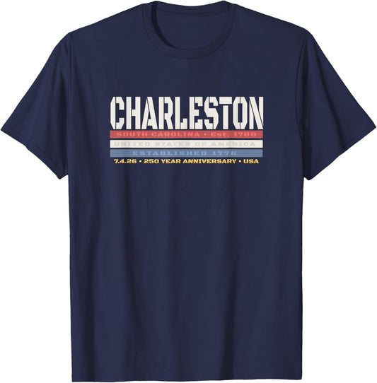 Charleston South Carolina 1776 250 Year Anniversary T-Shirt - T-Shirt | Navy
