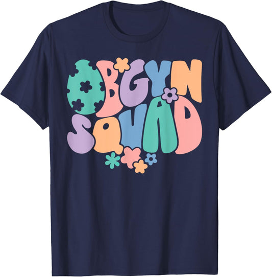 Retro OBGYN Squad Egg Easter Obstetrician Gynecologist Nurse T-Shirt - T-Shirt | Navy