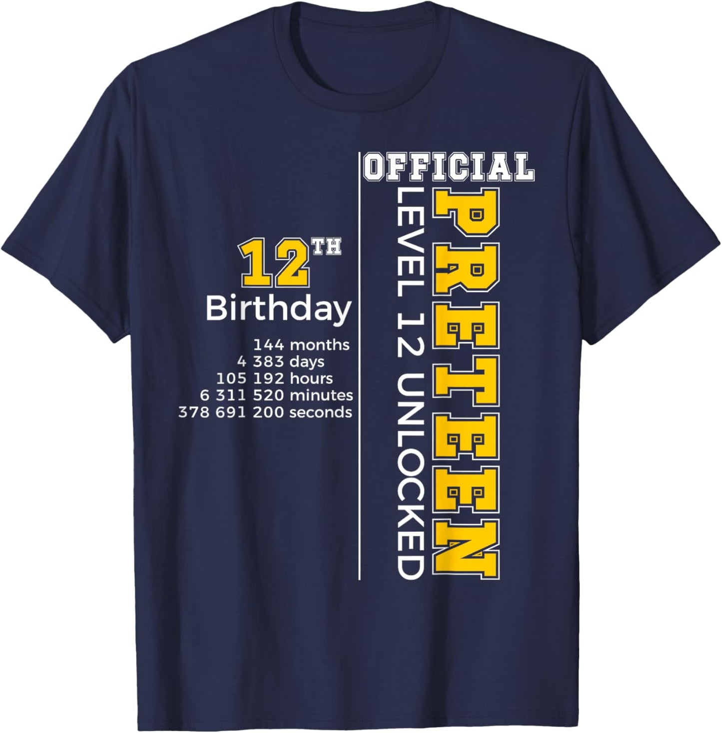 12th Birthday - Official Preteen Level 12 Unlocked Funny T-Shirt - T-Shirt | Navy