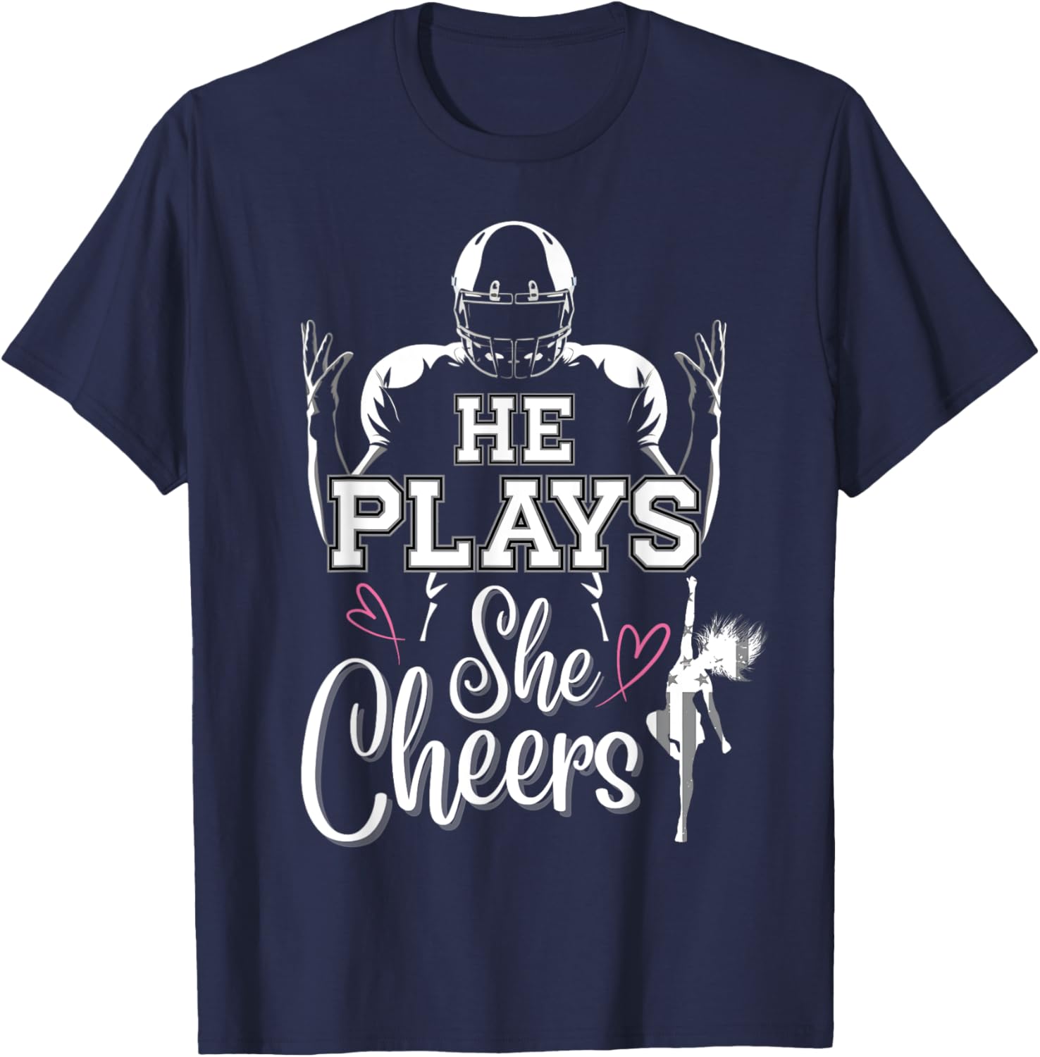 He Plays She Cheers Mom and me Football Season Cheerleader T-Shirt - T-Shirt | Navy