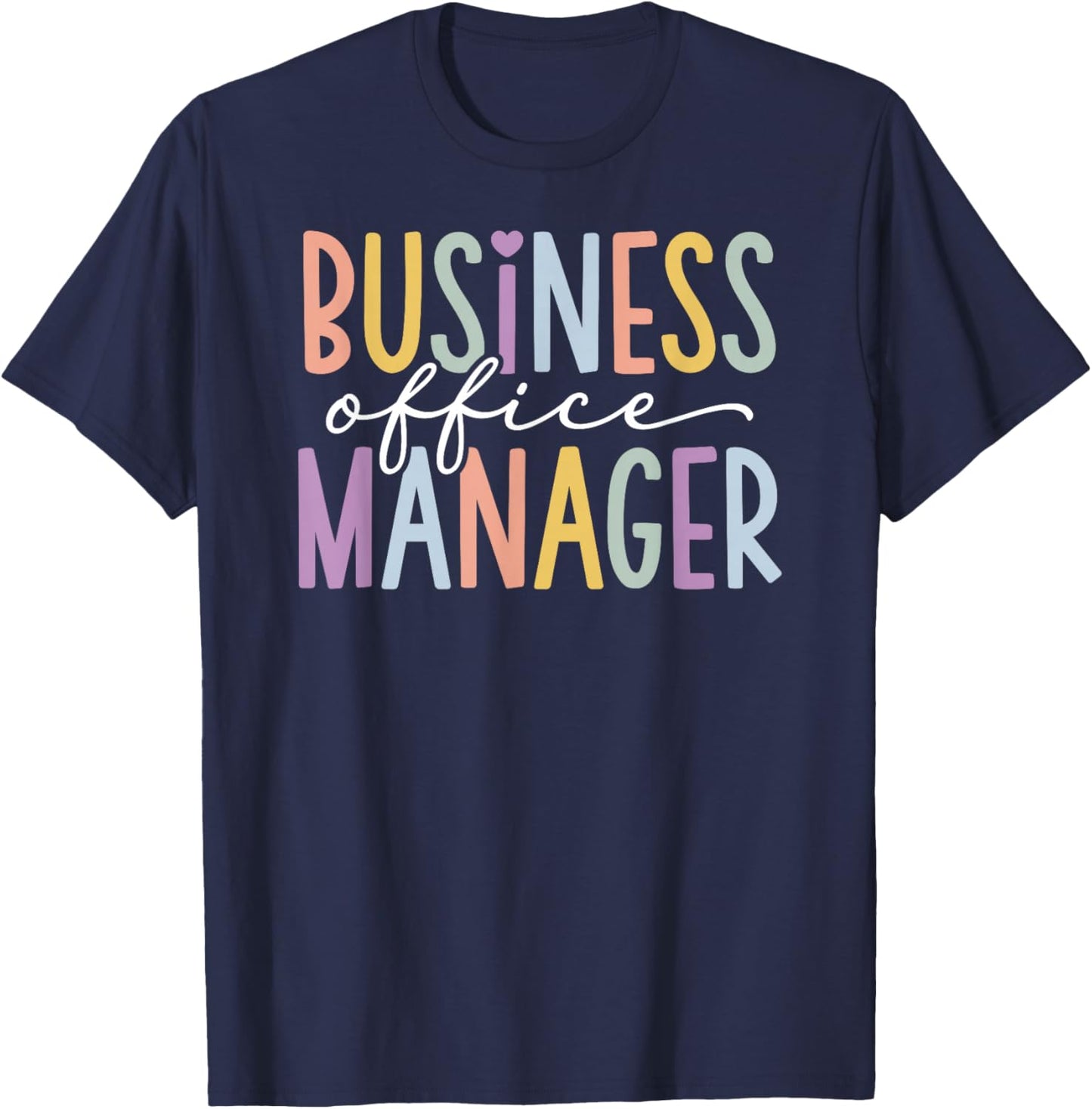 Business Office Manager Office Management T-Shirt - T-Shirt | Navy