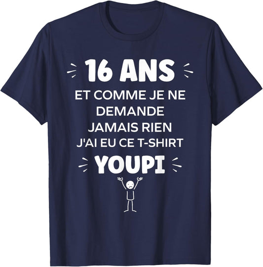 Funny Funny Birthday 16 Year Old Draw Idea Humor 16 Years T-Shirt - T-Shirt | Navy