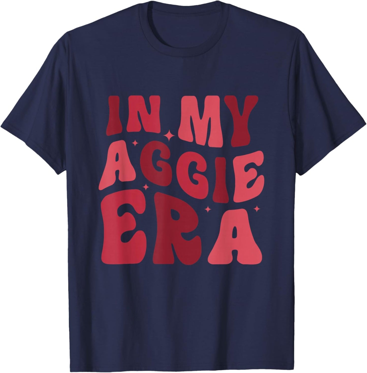 Funny in My Aggie Era Apparel T-Shirt - T-Shirt | Navy