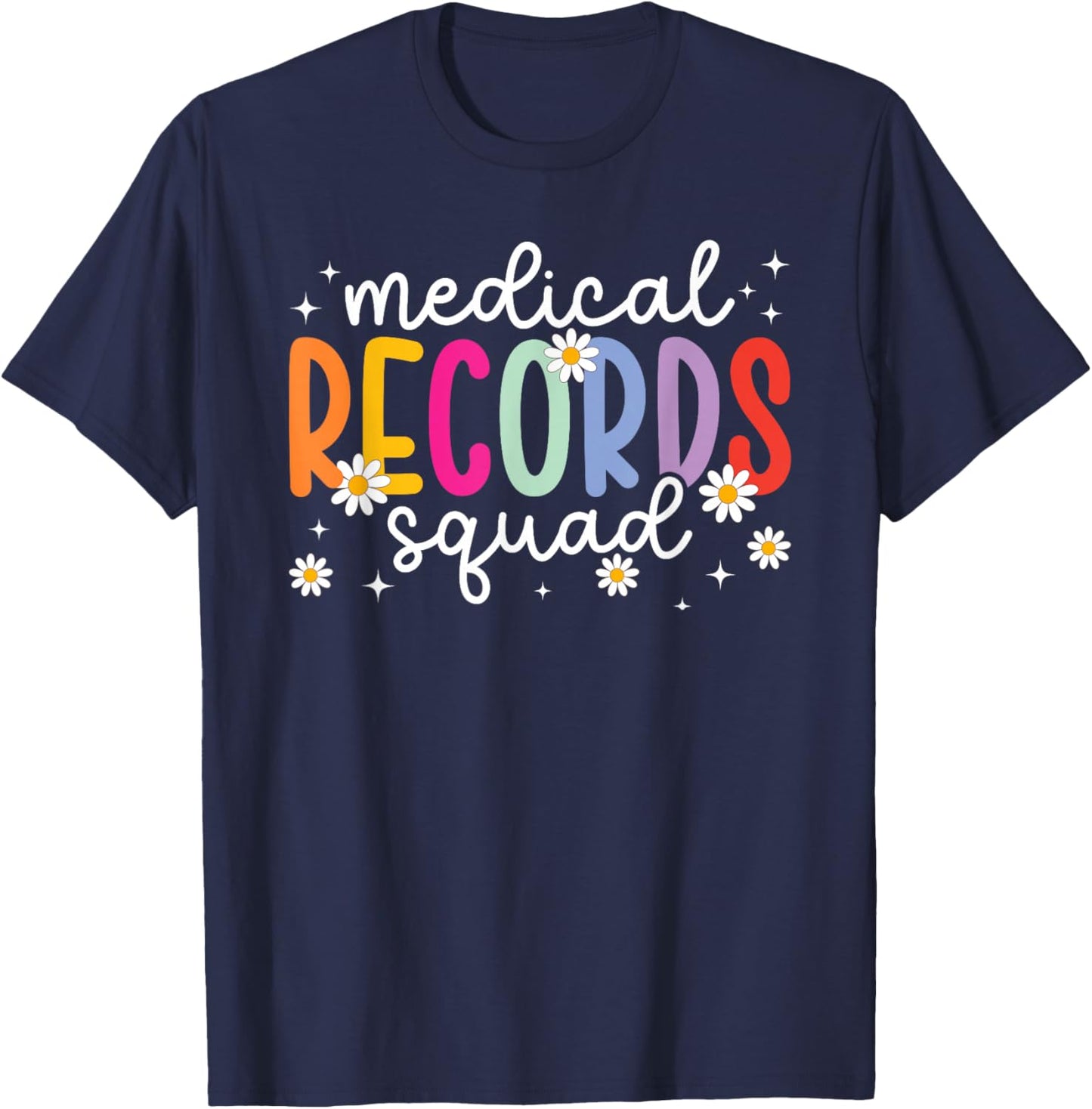 Medical Records Squad Medical Records Director Crew T-Shirt - T-Shirt | Navy
