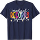 Medical Records Squad Medical Records Director Crew T-Shirt - T-Shirt | Navy