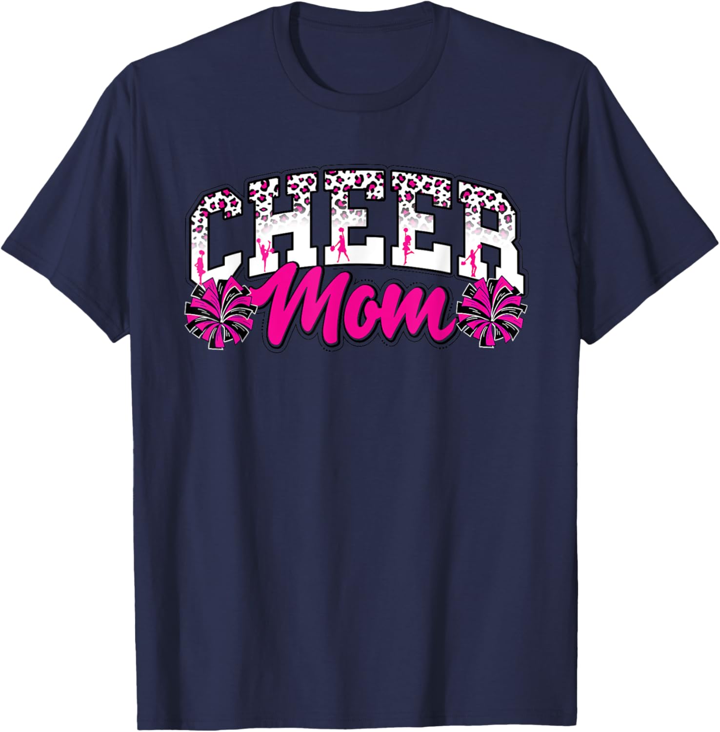 Pink Leopard Cheer Mom Cheerleader Mama Cheerleading Mother T-Shirt - T-Shirt | Navy