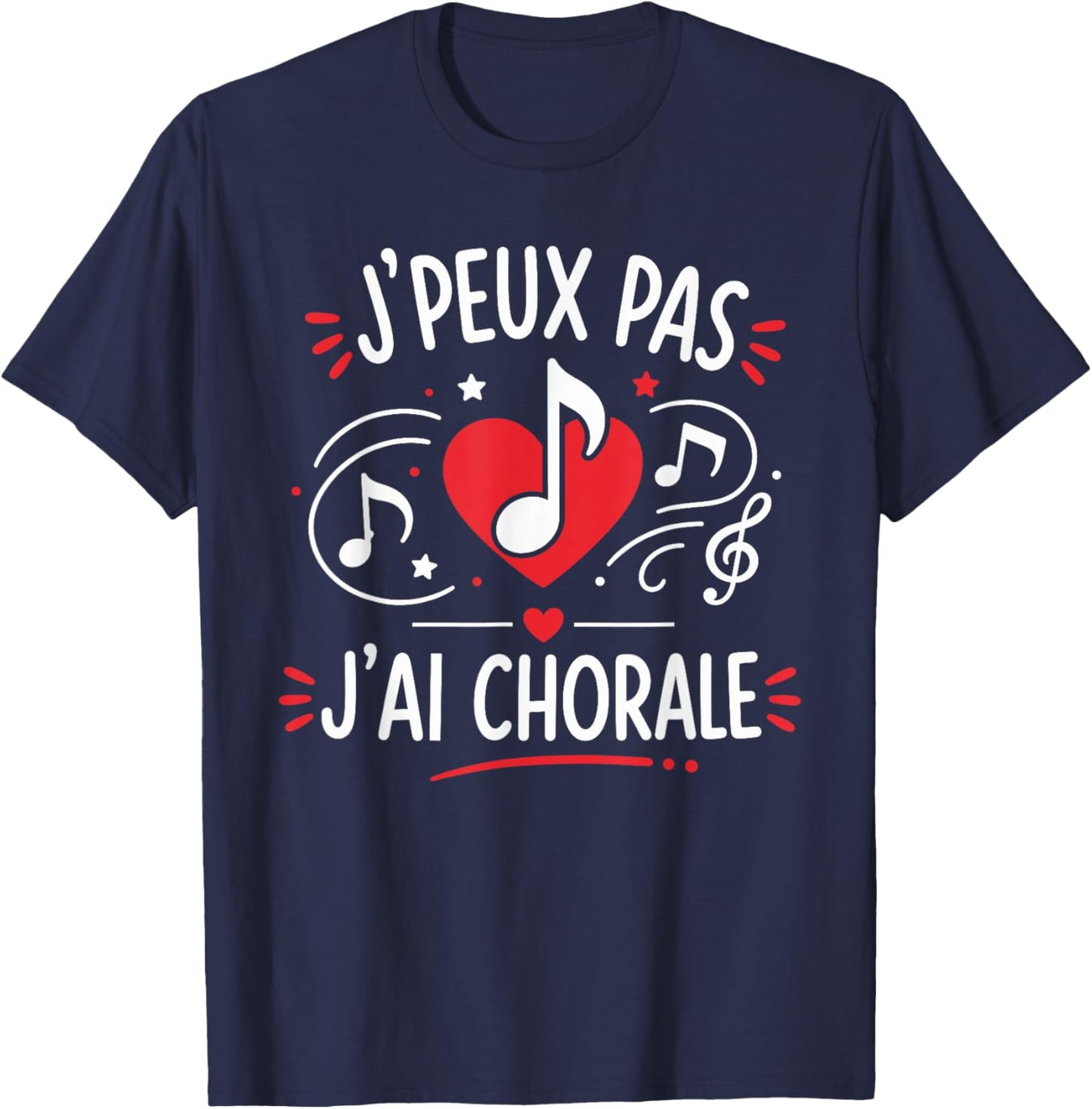 Humour Chanteur de Choeur Chant Je Peux Pas J'Ai Chorale T-Shirt - T-Shirt | Navy