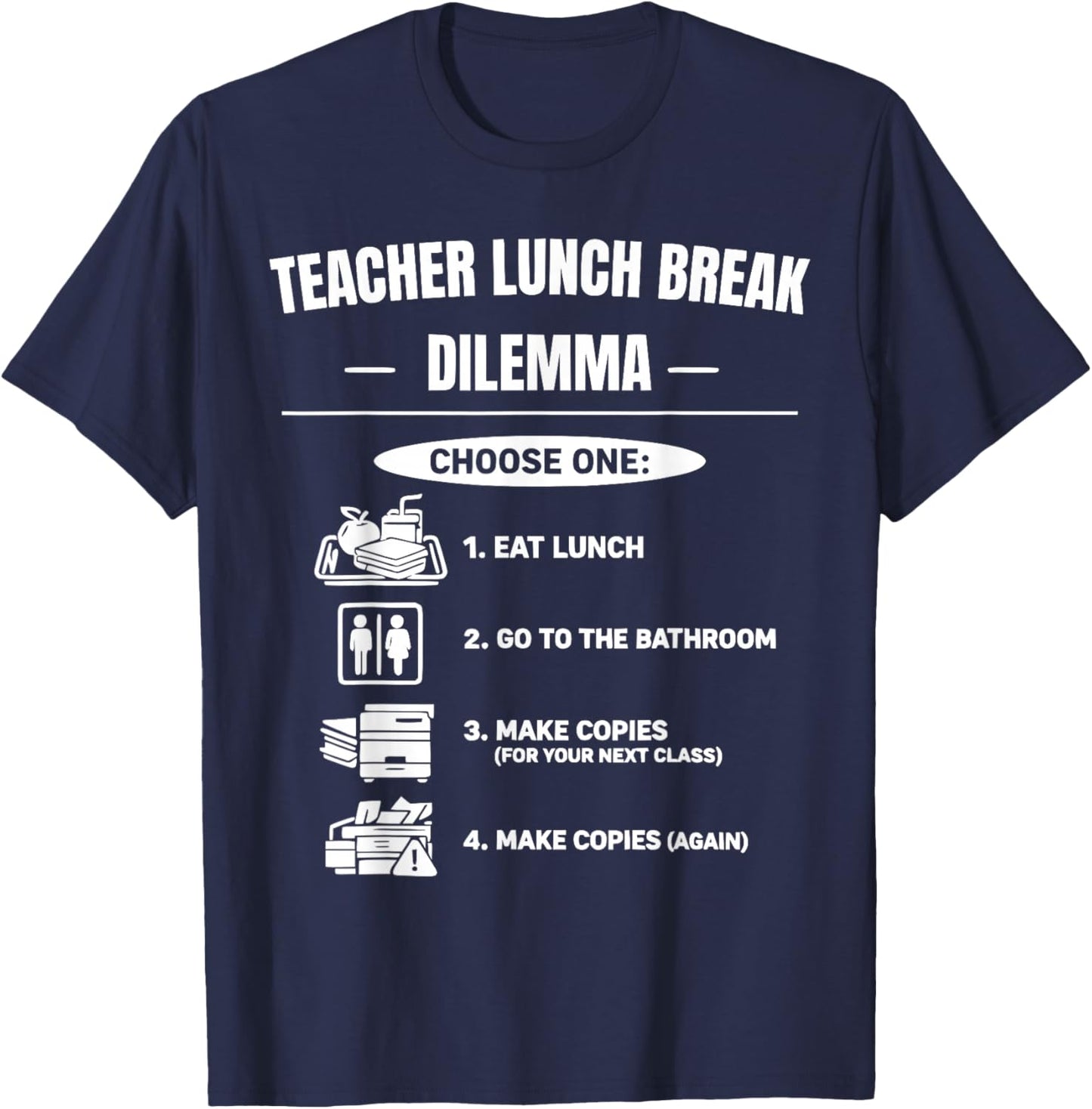 Funny Teacher Lunch Copy Machine Meme Saying Women Humor T-Shirt - T-Shirt | Navy